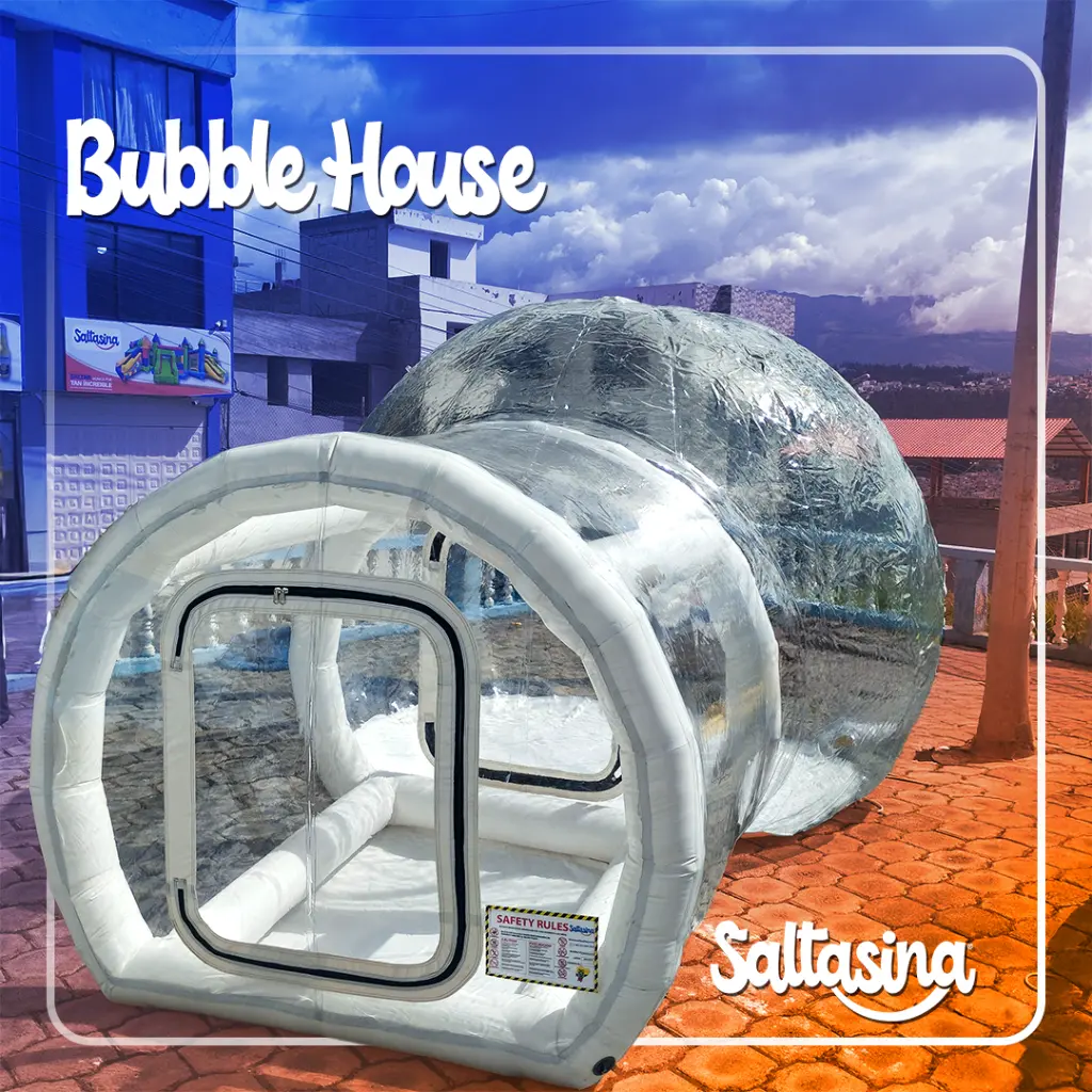Bubble House inflable transparente de 4.60x3.00x2.30 metros fabricado en Ecuador por Saltasina